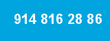 914 816 28 86